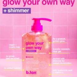 Glow your own way shimmer 473ml, Διαφανές Self tan gel μαυρίσματος με shimmer - BTan